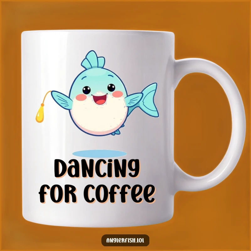 Funny Kawaii Anglerfish Mug: Happy Dance, Glowing Lure, Joyful Funny Gift