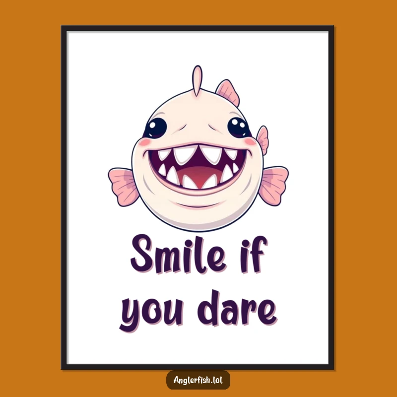 Funny Anglerfish Smile Poster: Deep Sea Grin Art Gift