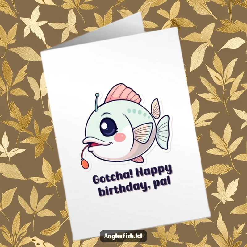 Funny Free Printable Birthday Card: Anglerfish winking, its lure flickering with birthday excitement.