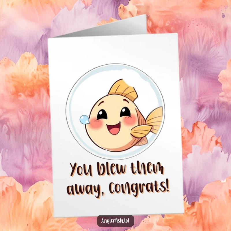Funny Free Printable Congrats Card: A small anglerfish joyfully attempting to blow a massive bubble, symbolizing a successful endeavor.