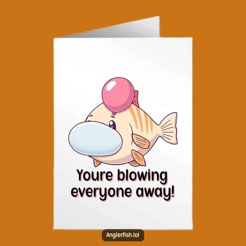 Free Printable Congrats Card: Puffed Anglerfish Cheeks Funny Downloadable Gift