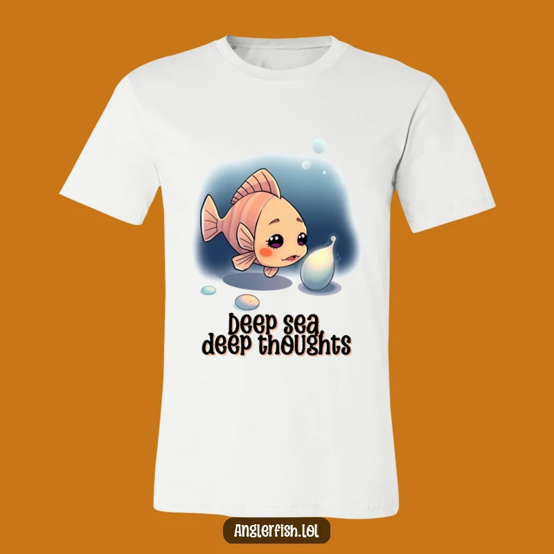 Funny Anglerfish T-Shirt: Curious Deep Sea Explorer Tee, Perfect Gift